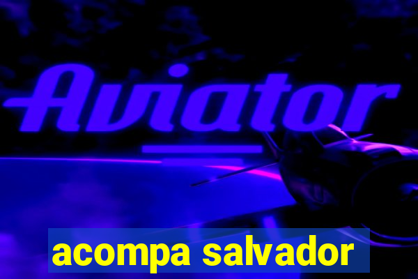 acompa salvador